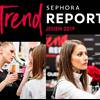 Sephora Trend Report Jesień 2019 1